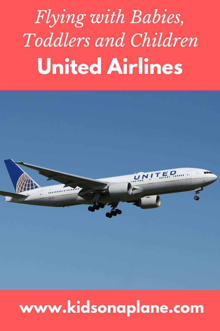United Airlines - Flying with Babies, Toddlers and Children and During Pregnancy